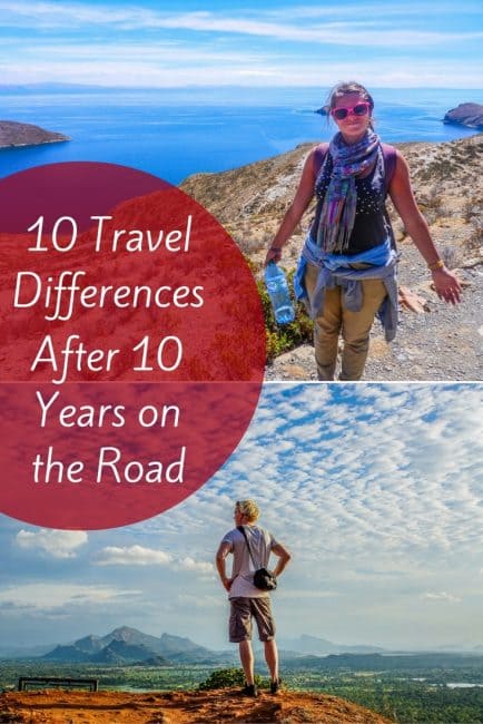 Travel differences 10 Travel Differences After 10 Years On The Road