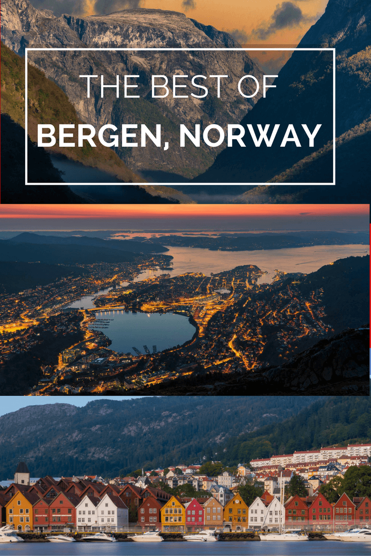 The Best of Bergen What to do in Norway's Most Beautiful City