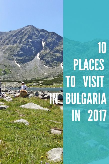 10 Places That will Inspire you to Visit Bulgaria in 2017