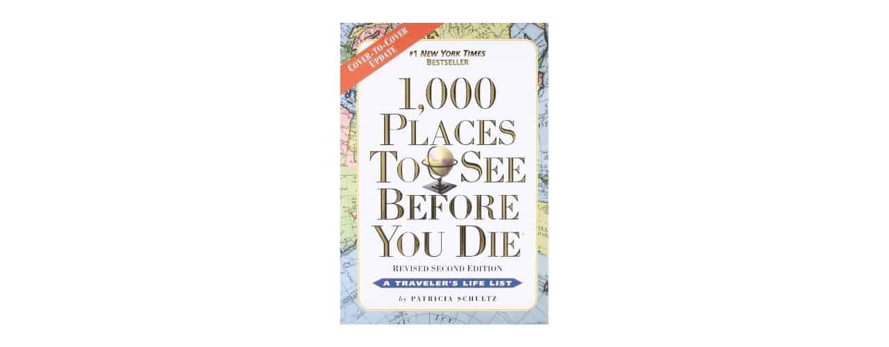 Traveler's life list: Places to See Before You Die