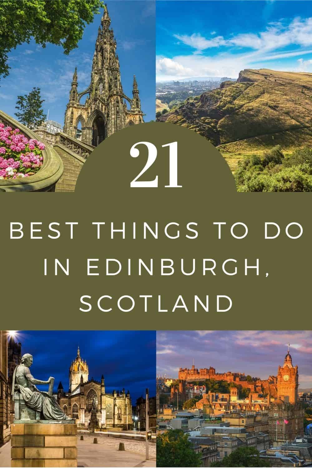 21 Best Things to do in Edinburgh Scotland (That You Should Not Miss ...