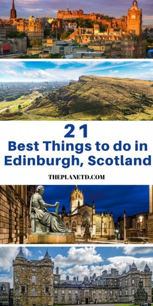 21 Best Things To Do In Edinburgh Scotland (that You Should Not Miss 