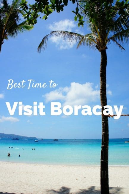 Best Time to Visit Boracay
