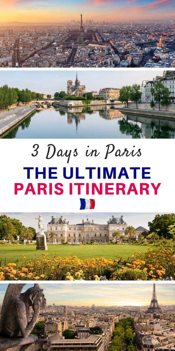 3 Days in Paris - The Best Paris Itinerary for Your First Visit | The Planet D