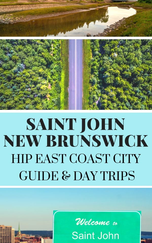 saint john new brunswick travel tips
