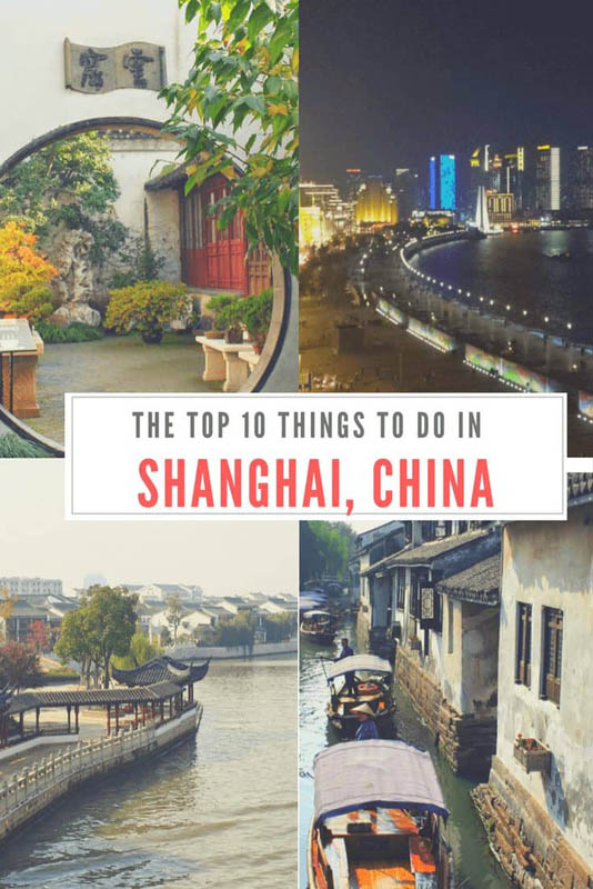 24 Top Things to Do in Shanghai, China The D
