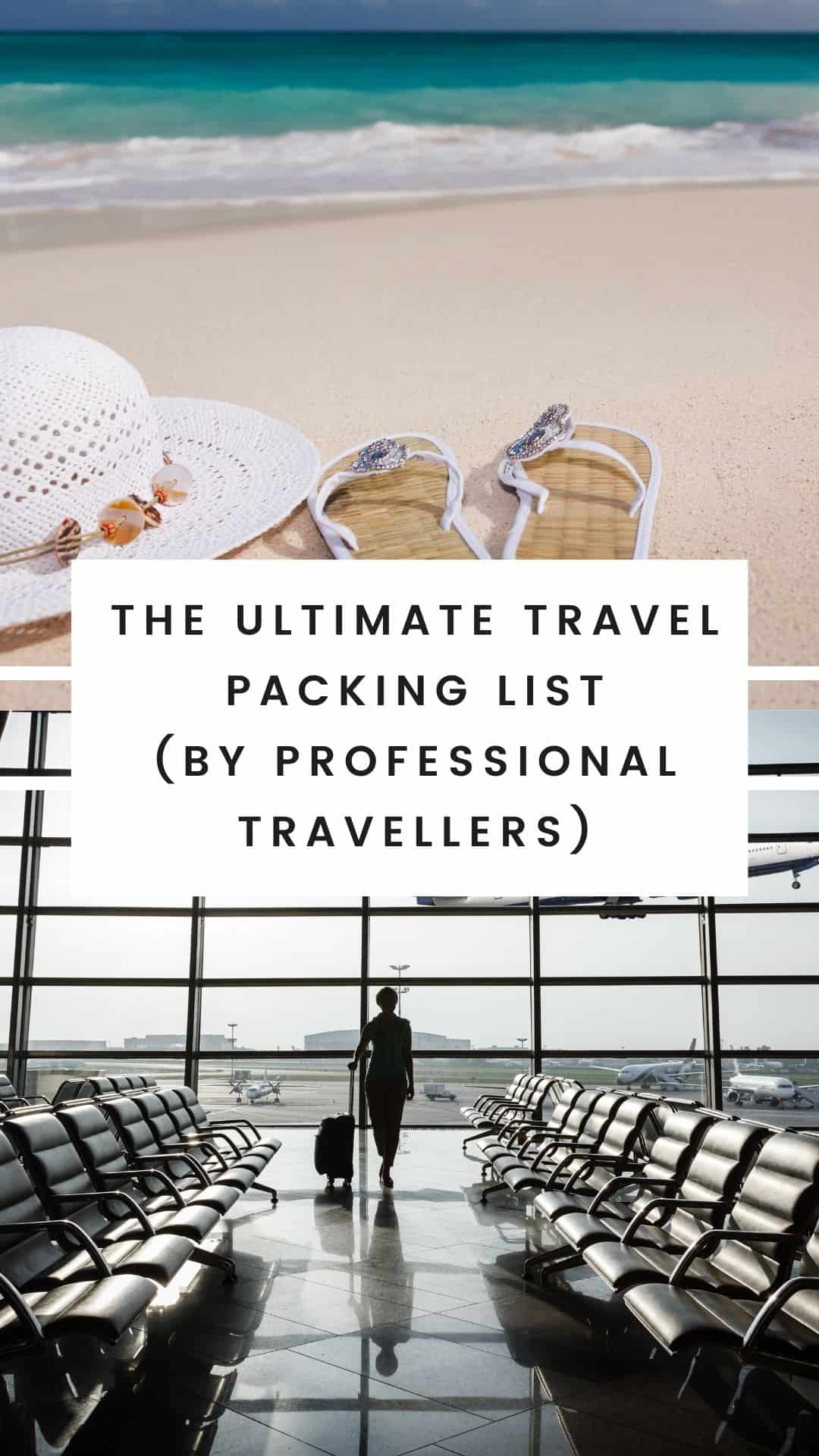 The Ultimate Travel Packing List
