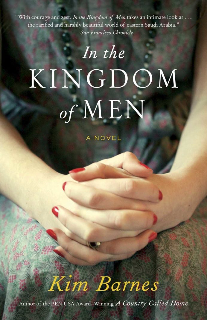 best travel books set in the middle east In the Kingdom of Men by Kim Barnes