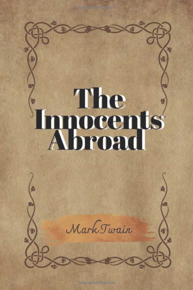 best travel books the innocents abroad by mark twain