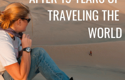 Our best travel tips after 19 years of traveling the world