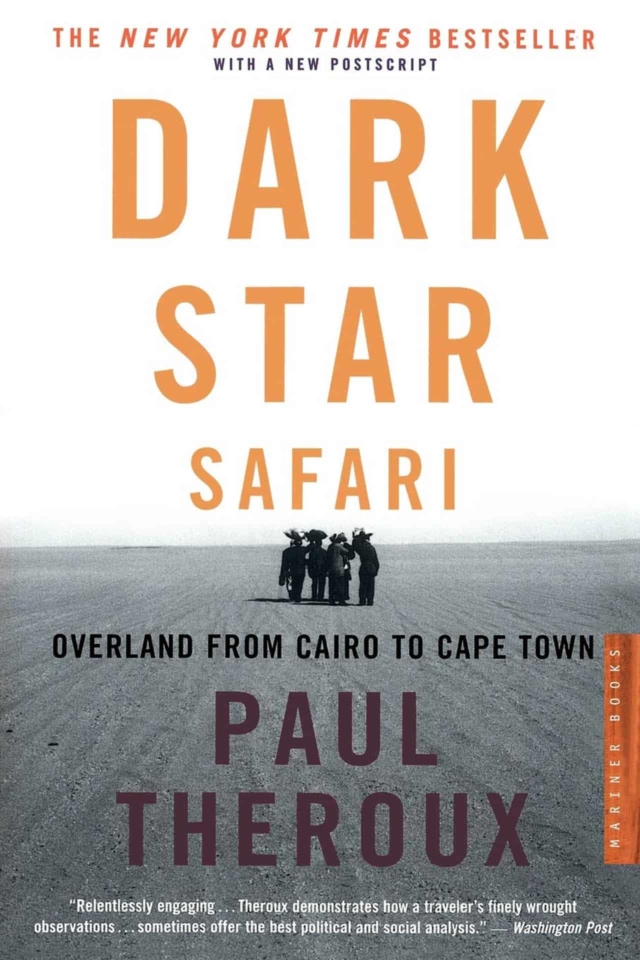 best travel books Dark Star Safari by Paul Theroux