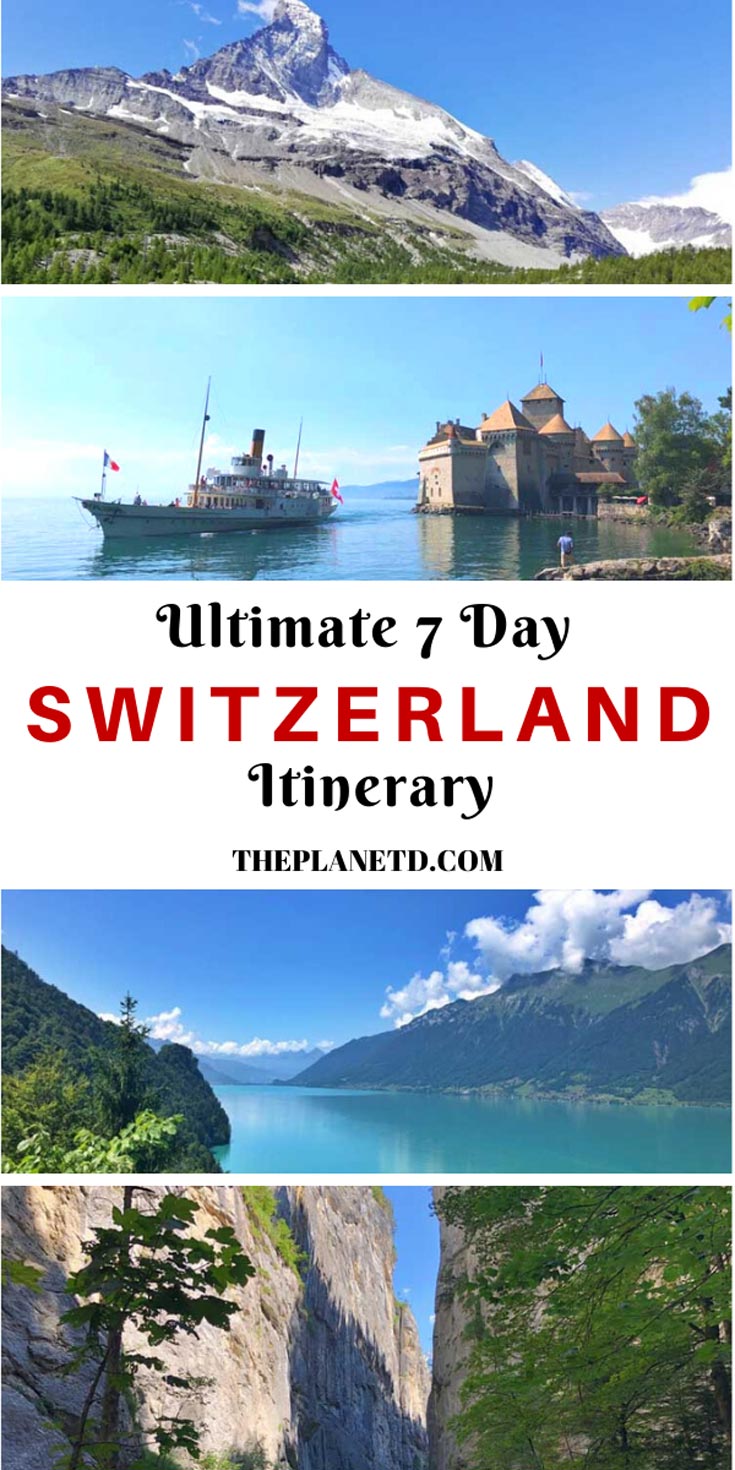 The Ultimate Switzerland Itinerary By A Local - One Week In Switzerland