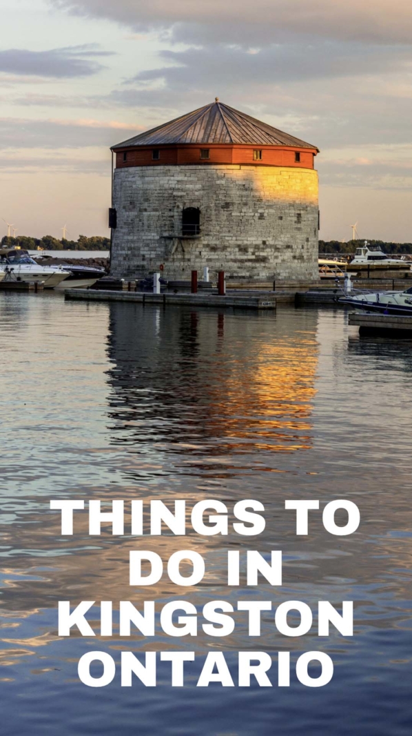 best things to do in Kingston Ontario