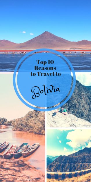 top 10 reasons to Visit Bolivia