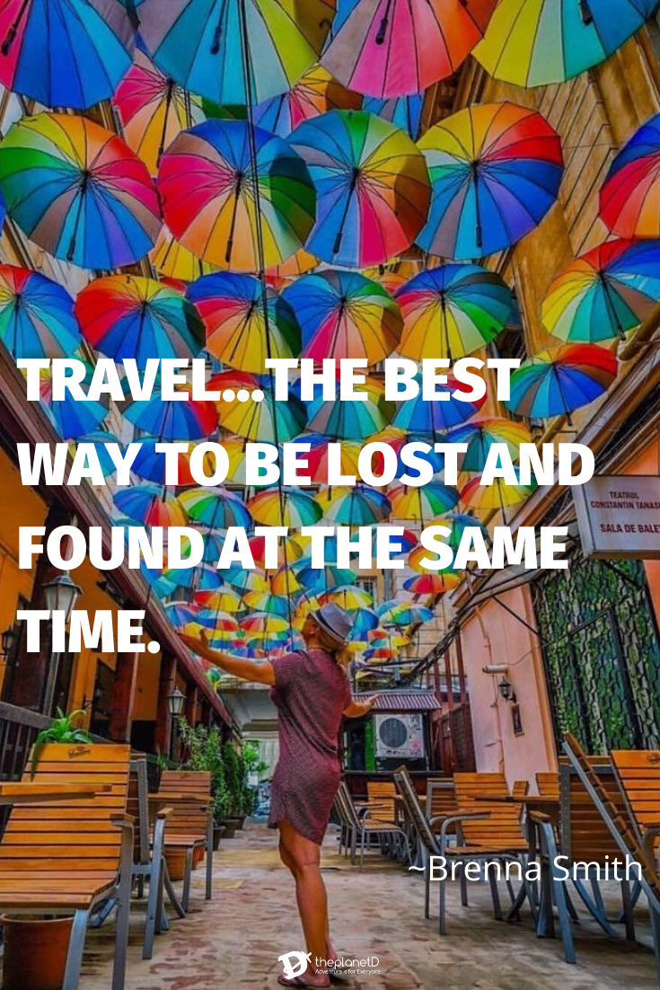 best travel quotes - travel is the best way to get lost and found