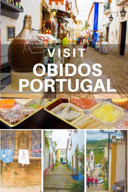 Obidos Portugália látogatásának okai