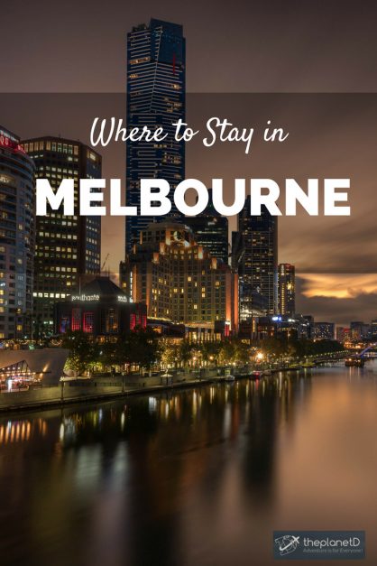 Where To Stay In Melbourne – A Guide To The Best Neighborhoods